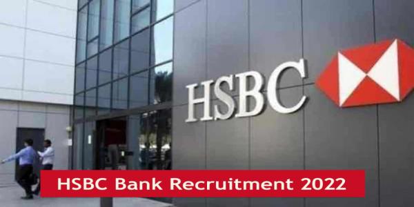 HSBC Recruitment 2022 | Freshers | Management Trainee | BE/ B.Tech/ MBA |