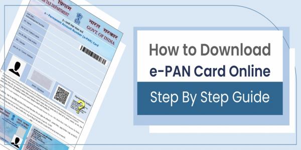 Want to download e-PAN Card? Check step-by-step guide